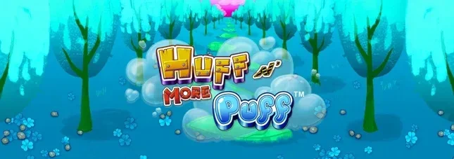 Huff N' More Puff